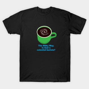 Milky Way Barista T-Shirt